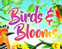 Birds and Blooms